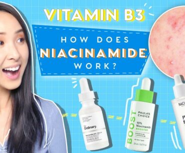 How to Use Niacinamide to Minimize Large Pores, Brightening and Clear Skin In Your Skincare Routine