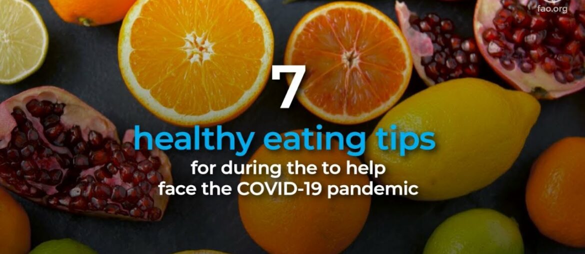 7 healthy eating tips to face the COVID19 crisis