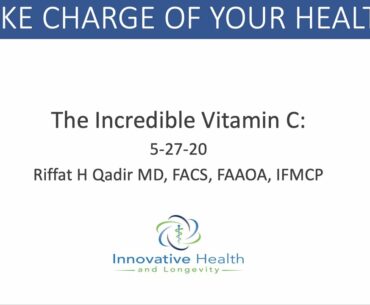 The Incredible Vitamin C