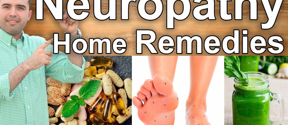 Home Remedies for Neuropathy  - Natural Treatment for Peripheral Diabetic Neuropathy and Pain