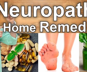 Home Remedies for Neuropathy  - Natural Treatment for Peripheral Diabetic Neuropathy and Pain