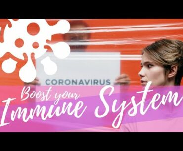 How To Boost Your Body Immunity | Immune system VS Viruses | Covid19