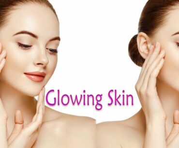 beauty tips for face (tips for clear and glowing skin fast)