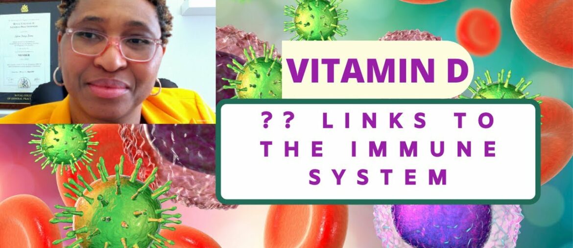 Are Vitamin D and the immune system linked? - Some theories.