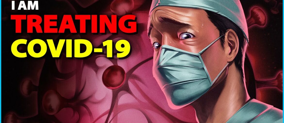 Doctor Treating COVID-19 - See What It's Really Like