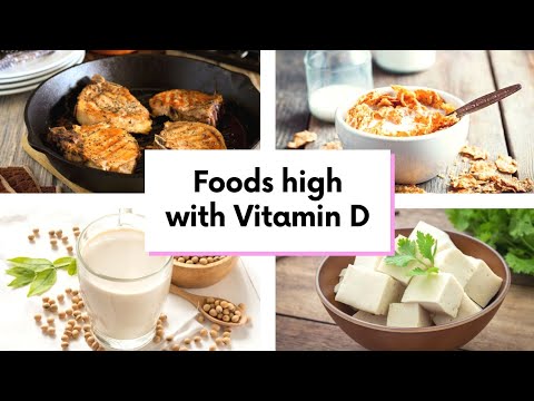 High Vitamin D food items | Fruits rich with Vitamin D | Vegetables rich with Vitamin D