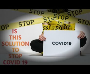 Solution for Coronavirus Lockdown or Herd Immunity