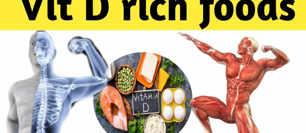 Vitamin D rich foods(Bone healthy foods)
