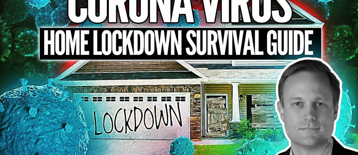 The Coronavirus Home Lockdown Survival Guide: How To Stay Healthy, Sane & Solvent