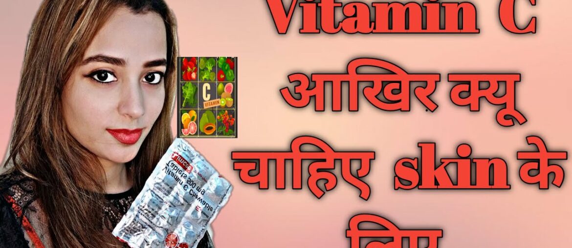 Vitamin C Benefits for skin | Anti Aging | Glowing skin | Limcee Vitamin C Tablet