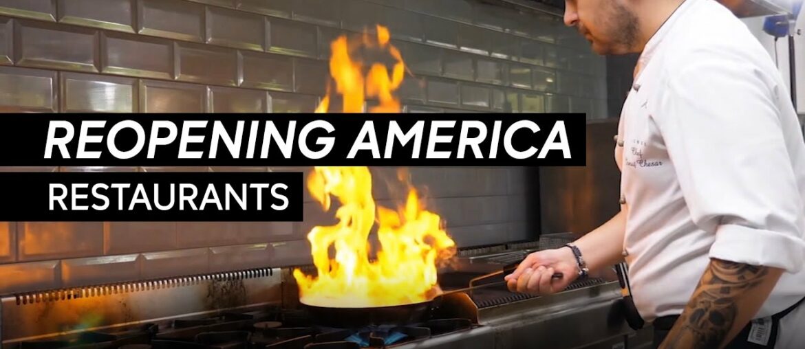 How restaurants plan to reopen amid the coronavirus pandemic