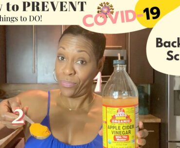 How to PREVENT COVID 19 | Natural Remedies to prevent Covid 19  |  3 TIPS prevent Covid 19 TREATMENT