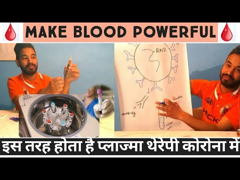 Plasma therapy on covid 19 / antibody / centrifugation technique for separation of blood / corona