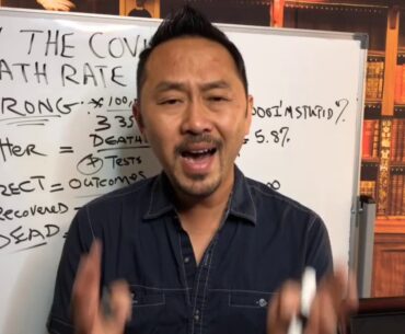 Why The COVID Death Rate Is ACTUALLY 20%! I'm A Surgeon. Let's Do The Math.
