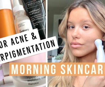 SKINCARE ROUTINE FOR ACNE, COMBINATION + HYPERPIGMENTATION \ MORNING