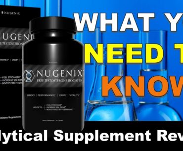Nugenix Free Testosterone Booster - In Depth Supplement Review