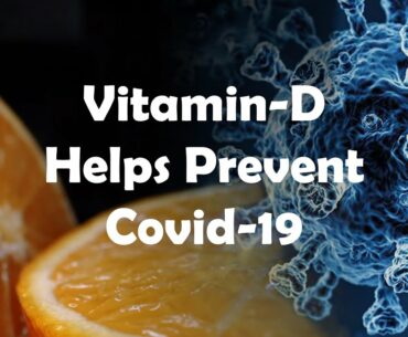 How Vitamin D helps to prevent Covid-19(Health&Lifestyle:Nuturemite)