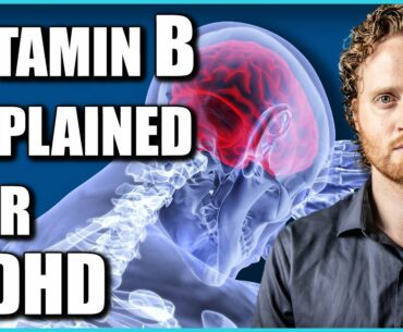 Vitamin B6 and B12 Why You Might Need It For ADHD