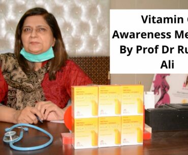 Vitamin C Awareness Message By Prof Dr Rubina Ali