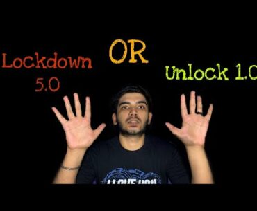 Lockdown 5.0 Or Unlock 1.0 ? When India Will Be Coronavirus Free? All Answer In This Video.