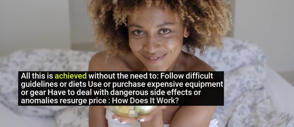 resurge price : SCAM ALERT! What  Various Other Reviews Won't  Inform You!