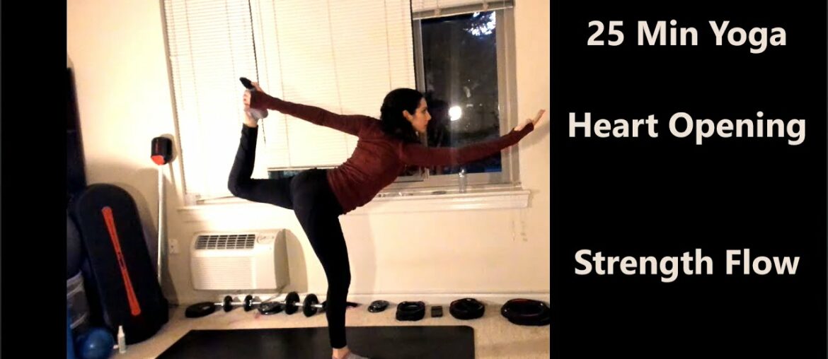 25 Minute Yoga | Heart Opening Strength Flow