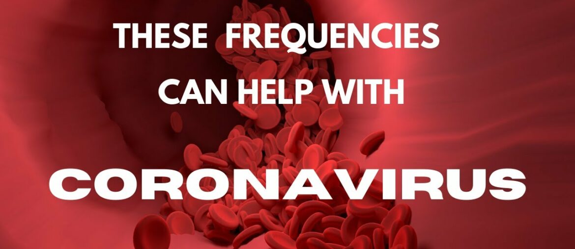 Boost Immune System - Rife Frequencies - Meditatio | Coronavirus