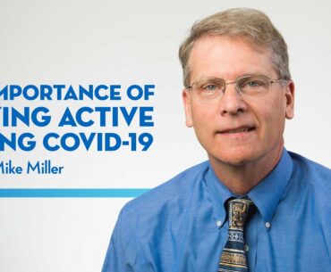 "Exercise and Your Immune System" featuring Dr. Mike Miller