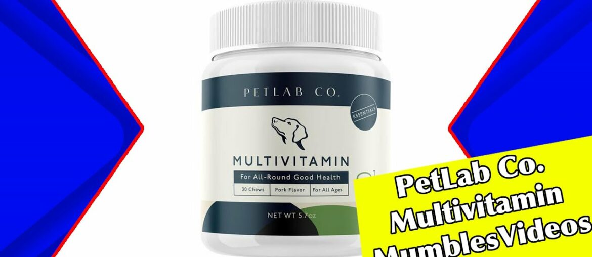 PetLab Co. Dog Multivitamin | Best Dog Vitamin? | MumblesVideos Product Review