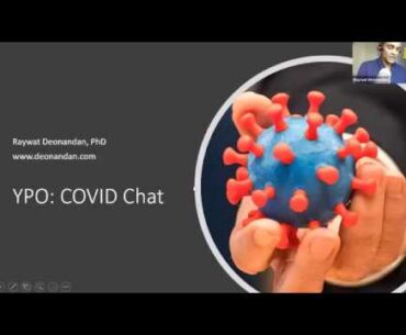 Dr Raywat Deonandan gives COVID19 briefing to YPO Ottawa May 25 2020