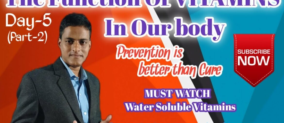 Benifits & functions of Vitamins in our body. | Water Soluble Vitamins | Abhishek Mallick | 2020