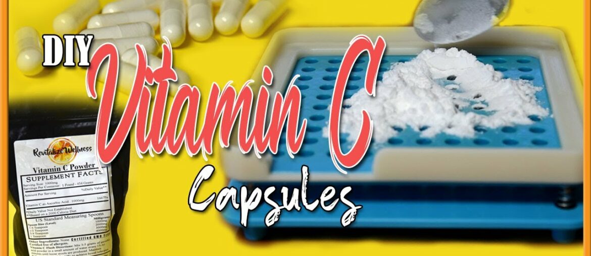 How to Make Vitamin C Capsules