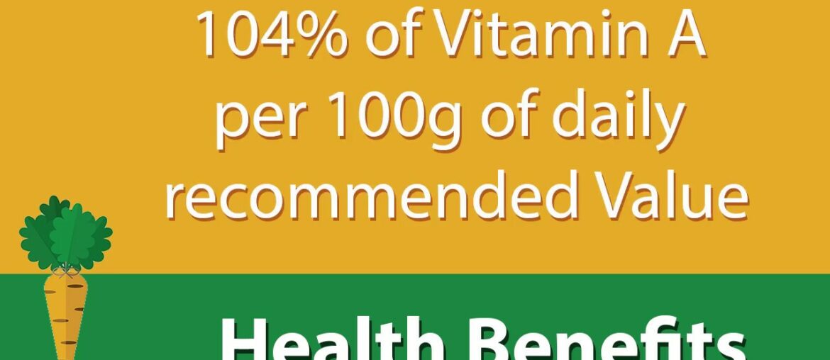 Health Benefits of Carrot and Nutritional Value of Raw Carrot