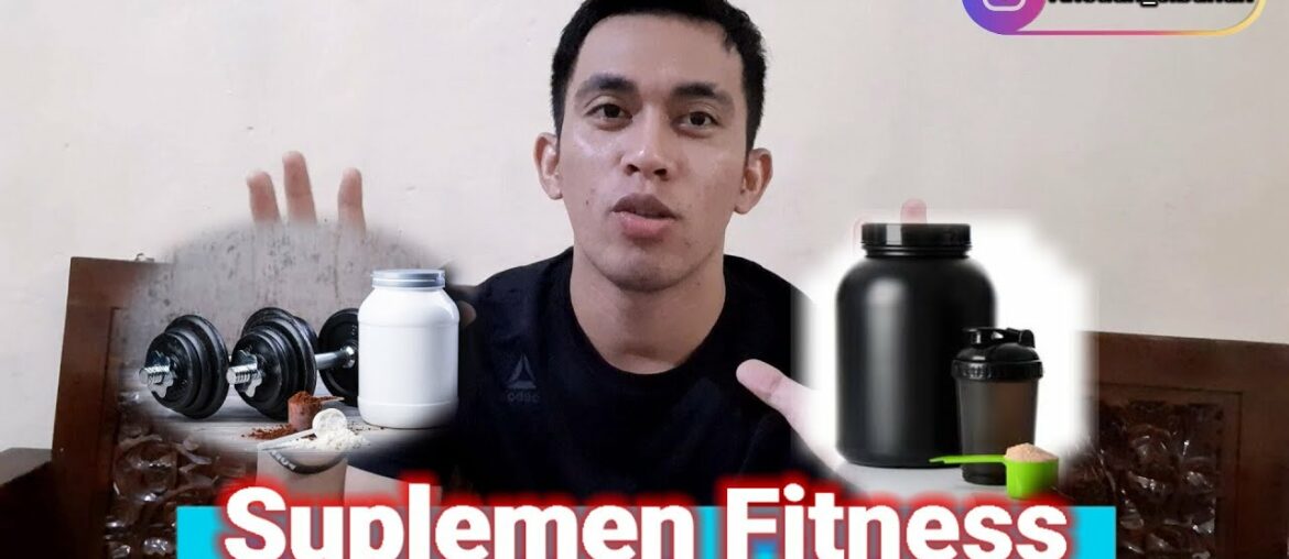 Perlukah mengonsumsi Suplemen? - Suplemen Fitness