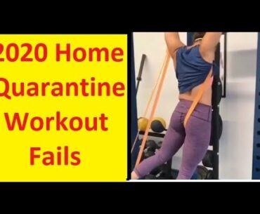 Home Quarantine Workout Fails 2020