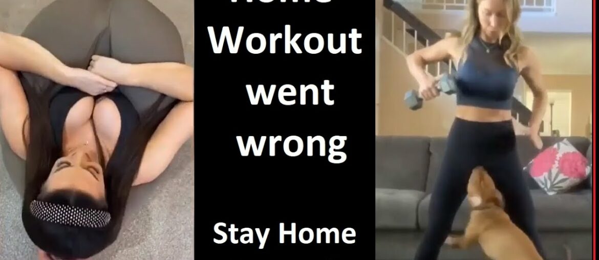 Home workouts went wrong |Stay Home | Stay Safe