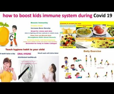 how to boost kids immune system during Covid -19 , foods to increase immunity in child naturally.