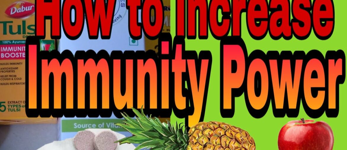 How to increase Immunity Power ! Health Supplement ! Source of Vitamin C