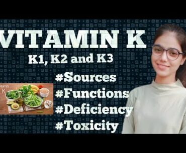 Vitamin K| Fat Soluble Vitamin| Bioinorganic chemistry|