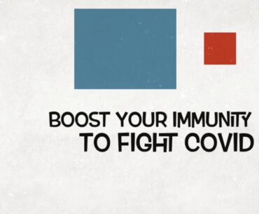 Increase your immunity to fight against COVID 19