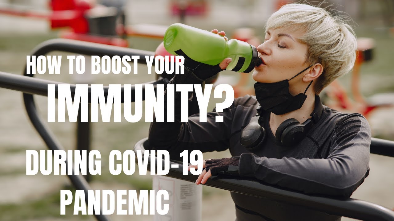 How to boost you immunity? | during covid-19( corona virus ) pandemic | Health tips during Covid-19