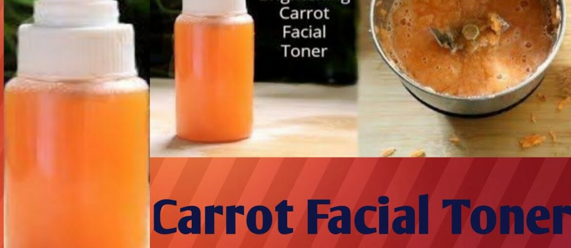 # Use Vitamin C Carrot Facieal Toner Every Night&Brighten your  skin Comploxion#