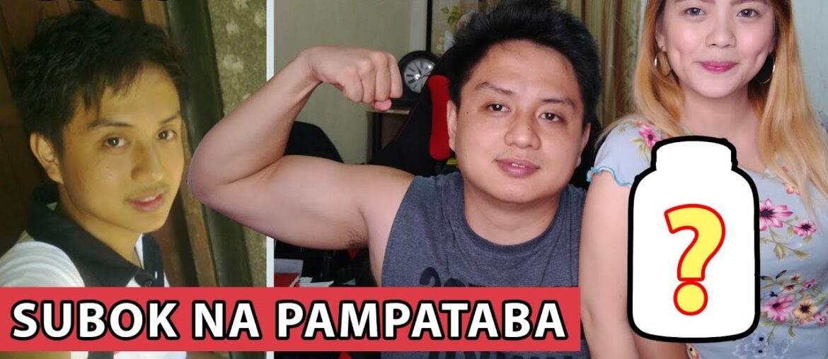 PAANO TUMABA NG MABILIS?? VITAMINS AND SUPPLEMENTS NA PAMPATABA PART2