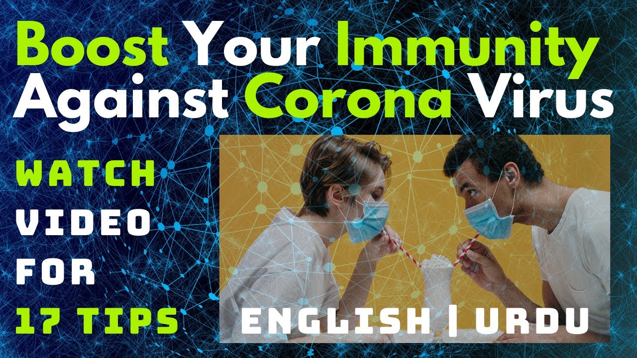 How to Boost Your Immune System Against CoronaVirus | Boost your Immune System to Fight Covid19 2020