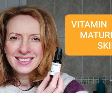 VITAMIN C FOR MATURE SKIN