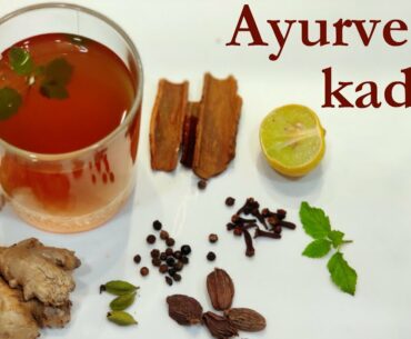 Ayurvedic Immunity booster drink, Ayurvedic kadha recipe for Cold and cough, immunity boosting foods