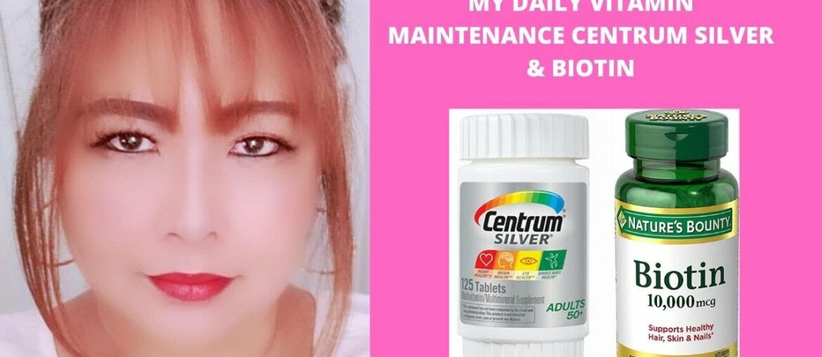 MY DAILY VITAMIN MAINTENANCE CENTRUM SILVER & BIOTIN