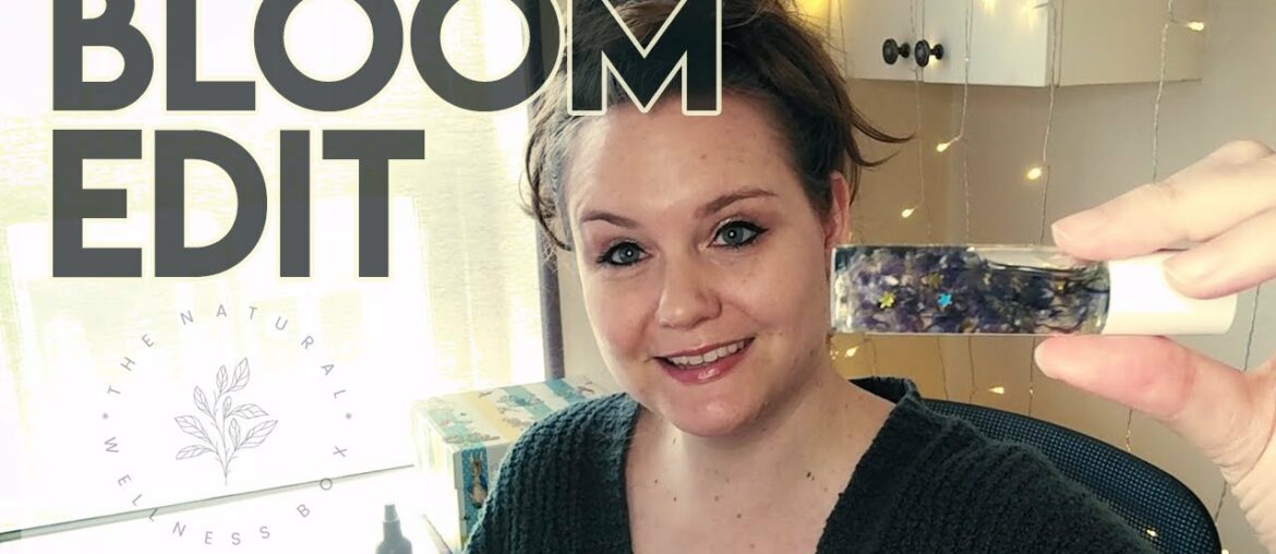 Natural Wellness Box May/June BLOOM Edit Review