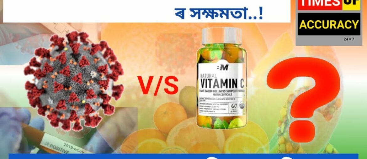 Can Vitamin C prevent COVID-19 Virus || A report from Times Of Accuracy.