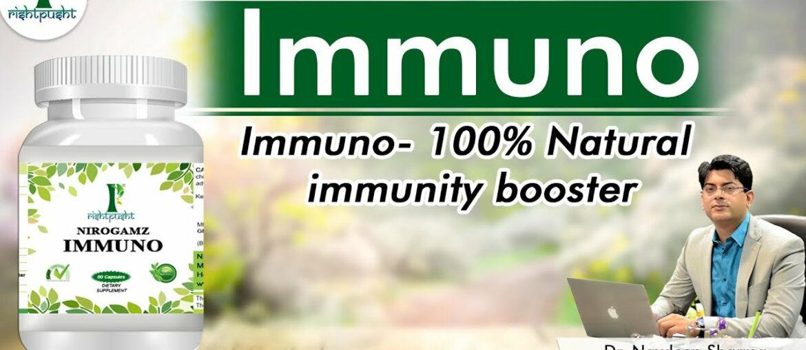 Immuno- 100% Natural immunity booster